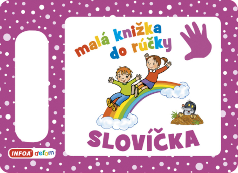 Malá knižka do rúčky Slovíčka - kniha z kategorie Pro děti