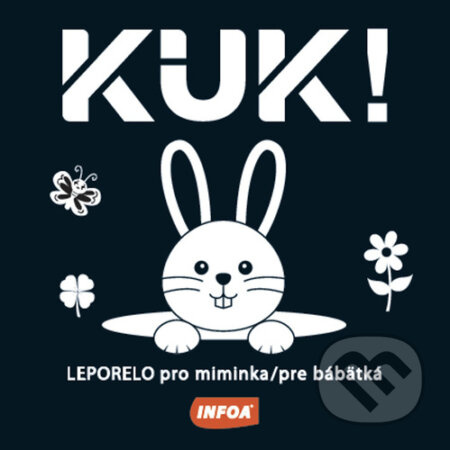 KUK! - Leporelo pro miminka / pre bábätká