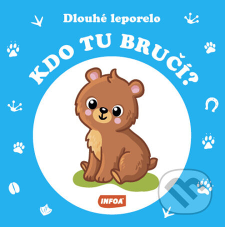 Dlouhé leporelo - Kdo tu bručí?