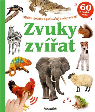 Zvuky zvířat 60 zvuků zvířat -  Autor Neuveden
