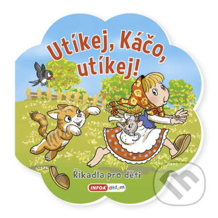 Říkadla pro děti - Utíkej, Káčo, utíkej!