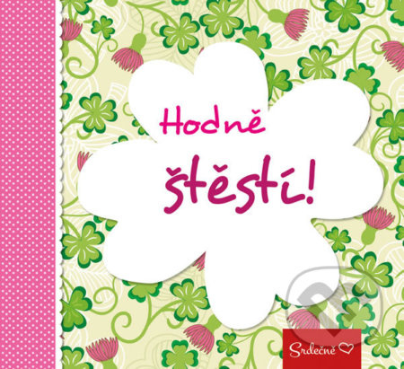 Hodně štěstí! - kniha z kategorie Beletrie