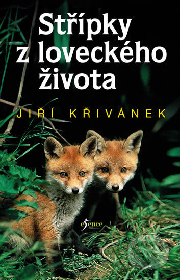 Střípky z loveckého života - Jiří Křivánek - kniha z kategorie Beletrie