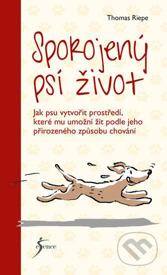 Spokojený psí život - Thomas Riepe - kniha z kategorie Chov zvířat