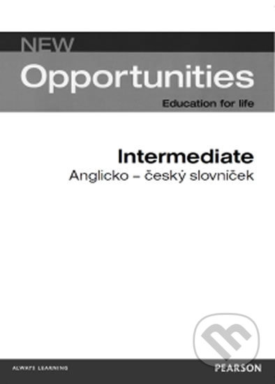 New Opportunities Intermediate: Anglicko - český slovníček - kniha z kategorie Jazykové učebnice a slovníky
