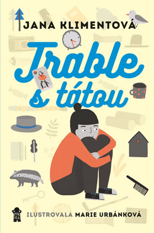 Trable s tátou - Jana Klimentová, Marie Urbánková (ilustrátor) - kniha z kategorie Beletrie pro děti