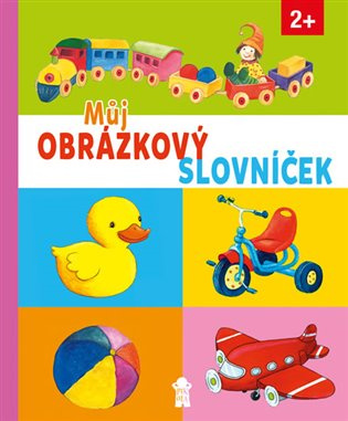 Můj obrázkový slovníček Euromedia Group, a.s.