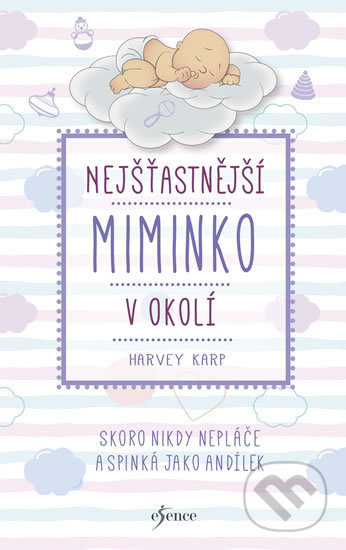 Nejšťastnější miminko v okolí