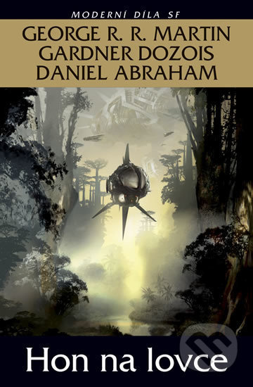 Hon na lovce - George R.R. Martin - kniha z kategorie Sci-fi a fantasy