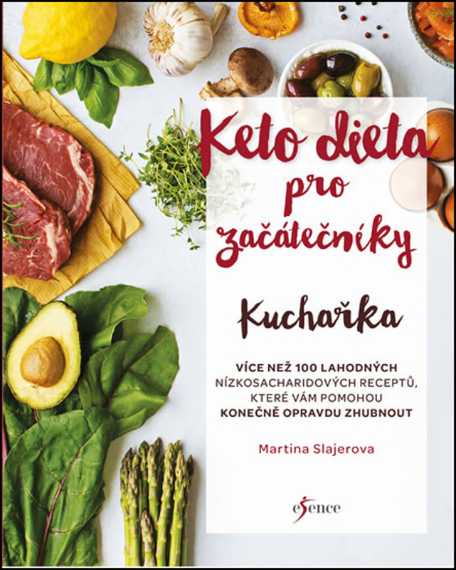Ketodieta pro začátečníky - kuchařka Euromedia Group, a.s.