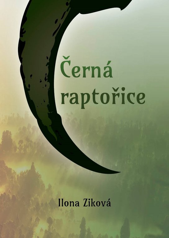 Černá raptořice -  Ilona Ziková