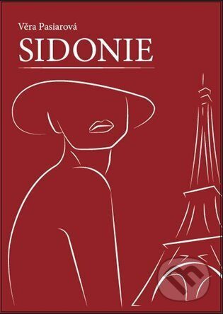 Sidonie - Věra Pasiarová