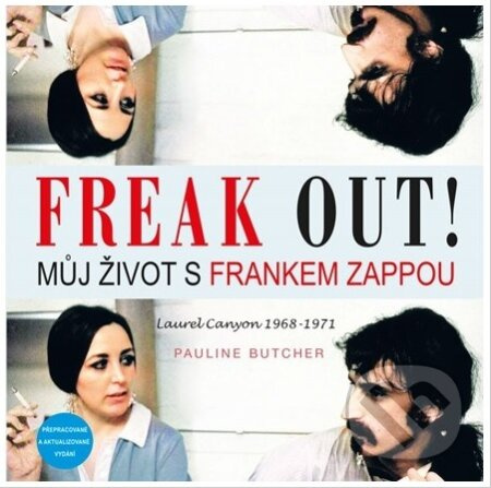 Freak Out! - Můj život s Frankem Zappou - Pauline Butcher