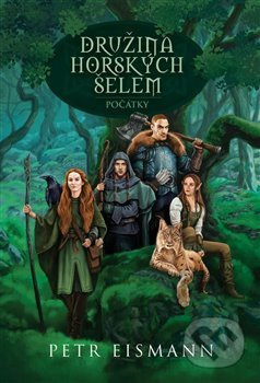 Družina Horských šelem 1 - Petr Eismann