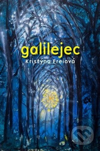 Galilejec - Kristýna Freiová
