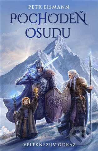 Veleknězův odkaz - Pochodeň osudu - Petr Eismann
