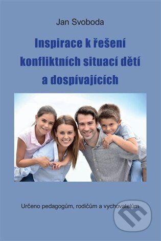 Inspirace k řešení konfliktních situací dětí a dospívajících