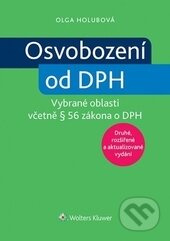 Osvobození od DPH (Vybrané oblasti včetně § 56 zákona o DPH) - kniha z kategorie Daně