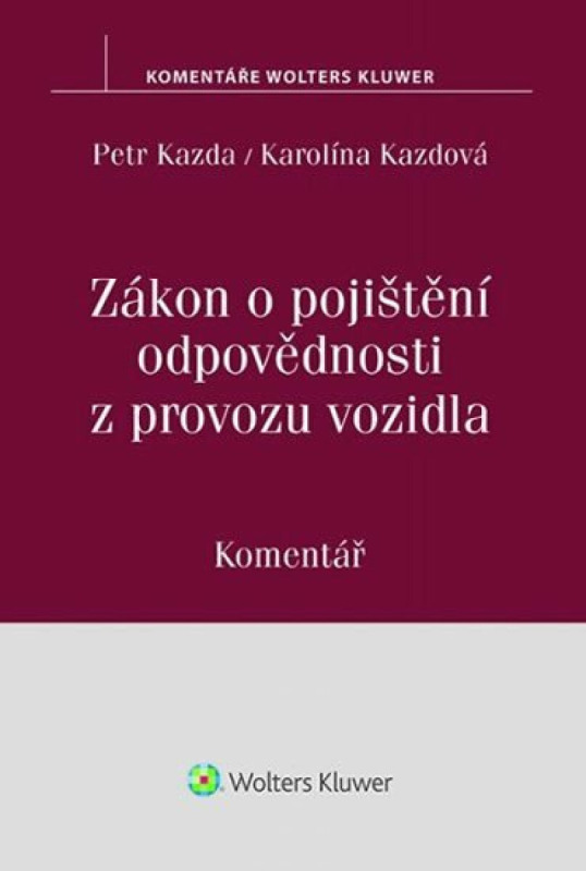Zákon o pojištění odpovědnosti z provozu vozidla