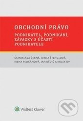 Obchodní právo (podnikatel, podnikání, závazky s účastí podnikatele) - kniha z kategorie Obchodní právo