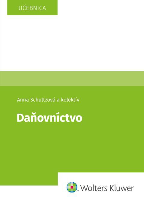 Daňovníctvo - Anna Schultzová - kniha z kategorie Účetnictví a daně
