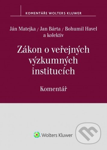 Zákon o veřejných výzkumných institucích (Komentář) - kniha z kategorie Právo