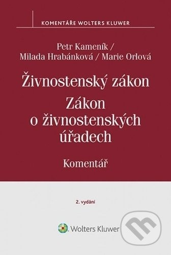 Živnostenský zákon / Zákon o živnostenských úřadech - kniha z kategorie Podnikání