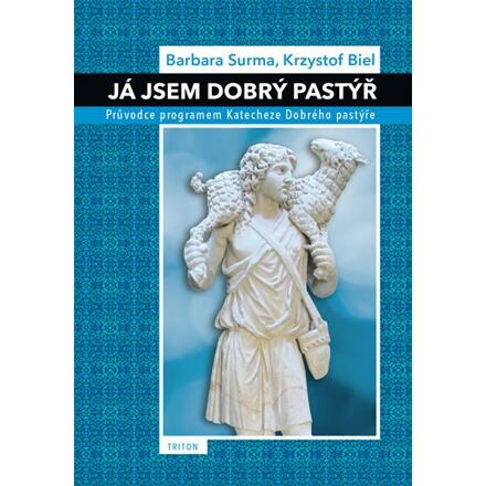 Já jsem Dobrý pastýř - Barbara Surma, Krysztof Biel