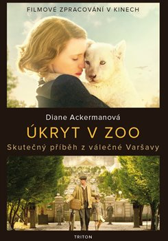 Úkryt v ZOO - Diane Ackerman