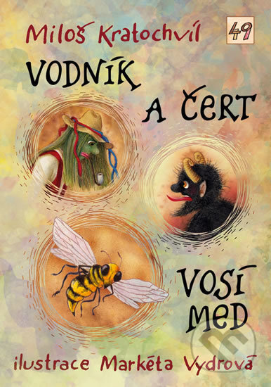 Vodník a čert / Vosí med - Miloš Kratochvíl - kniha z kategorie Pohádky