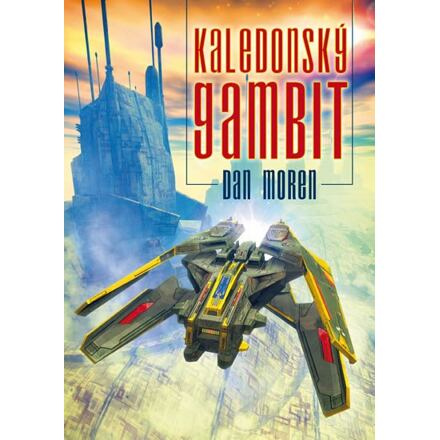 Kaledonský gambit - Dan Moren