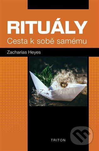 Rituály - Heyes Zacharias