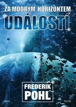 Za modrým horizontem událostí - Frederik Pohl