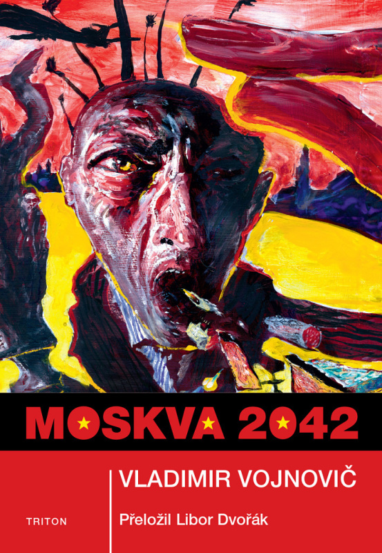 Moskva 2042 - Vladimir Vojnovič