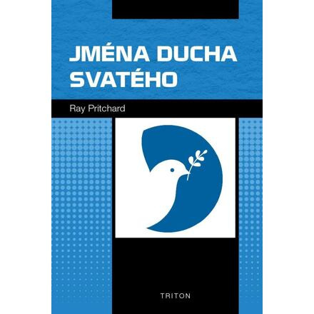 Jména Ducha svatého - Ray Pritchard
