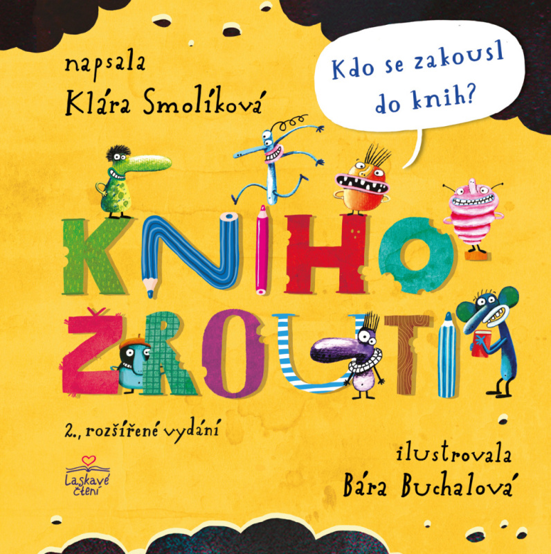 Knihožrouti – Kdo se zakousl do knih? - Klára Smolíková