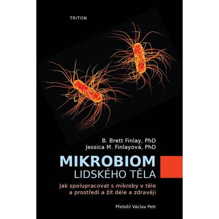 Mikrobiom lidského těla - B.Brett Finlay, Jessica M. Finlayová