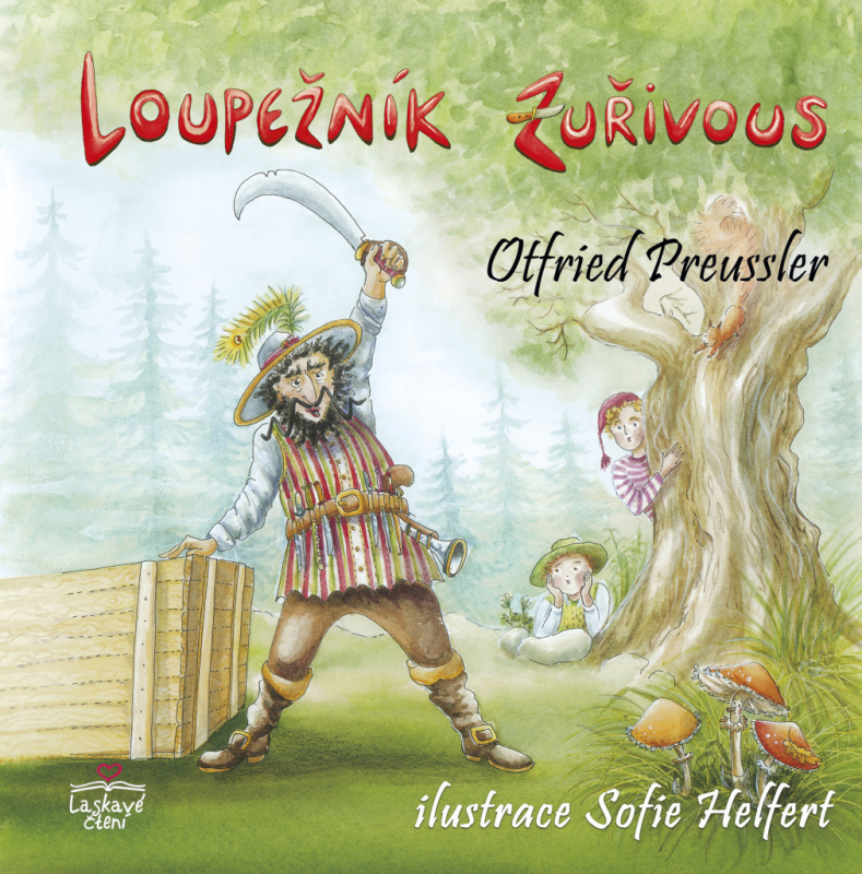 Loupežník Zuřivous - Otfried Preussler