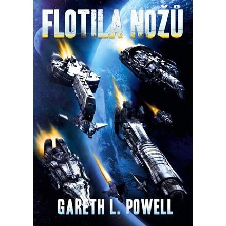 Flotila nožů - Gareth L. Powel
