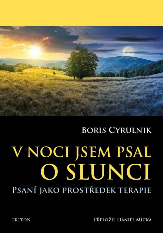 V noci jsem psal o slunci - Boris Cyrulník