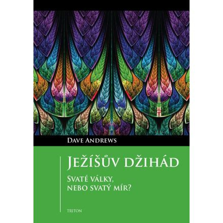 Ježíšův džihád - Andrews Dave