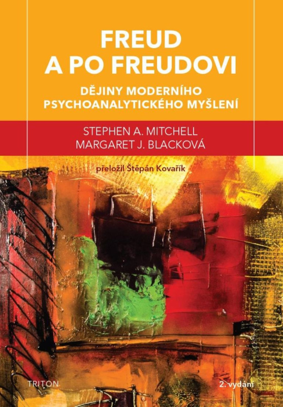 Freud a po Freudovi - Stephen A. Mitchell, Margaret J. Blacková