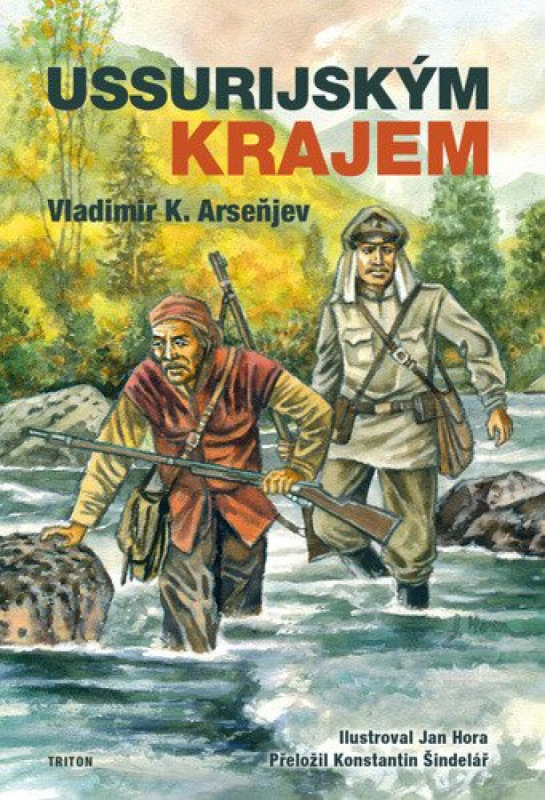 Ussurijským krajem - Vladimir Klavdijevič Arseňjev