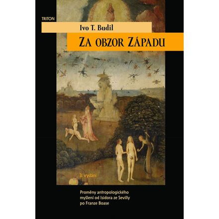 Za obzor Západu - Ivo T. Budil