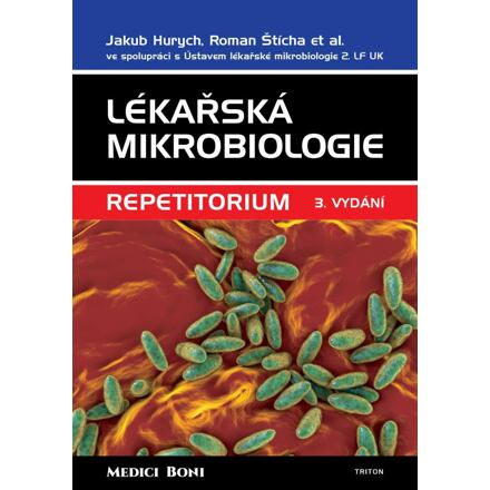 Lékařská mikrobiologie - Repetitorium Nakladatelství Triton s.r.o.