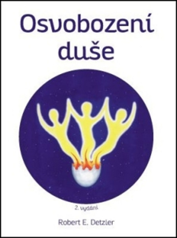 Osvobození duše - Robert Detzler