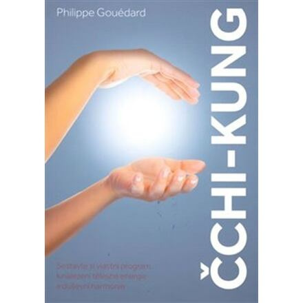 Čchi-Kung - Philippe Gouédard