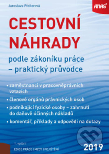 Cestovní náhrady podle zákoníku práce - Jaroslava Pfeilerová