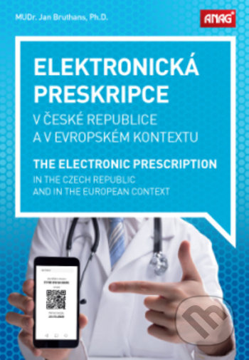 Elektronická preskripce v České republice a v evropském kontextu - kniha z kategorie Medicína