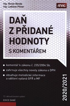 Daň z přidané hodnoty s komentářem 2020/2021 - Ladislav Pitner, Václav Benda